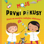 Moje první pokusy - Staň se malým velkým vědcem!