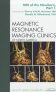 MRI of the Newborn, Part 1, An Issue of Magnetic Resonance Imaging Clinics