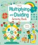Multiplying and Dividing: Activity Book