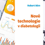 Nové technologie v diabetologii