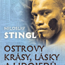 Ostrovy krásy, lásky a lidojedů - Díl druhý