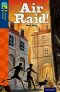 Oxford Reading Tree TreeTops Fiction 14 More Pack A Air Raid!