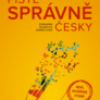 Pište správně česky – poradna šílených korektorů (nové, rozšířené vydání)