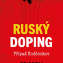 Ruský doping – Případ Rodčenkov