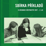 Sbírka příkladů k učebnici účetnictví 2017 - 2. díl