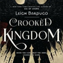 Six of Crows: Crooked Kingdom : Book 2