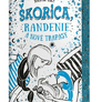 Škorica, randenie a nové trapasy