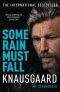 Some Rain Must Fall - My Struggle Book 5