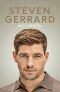 Steven Gerrard - Můj příběh
