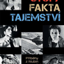 Stopy, fakta, tajemství - Příběhy z hlubin zapomnění