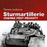 Sturmartillerie - Úderná pěst pěchoty