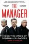 The Manager: Inside the Minds of Football´s Leaders