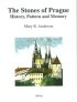 The Stones of Prague - History, Pattern &amp; Memory