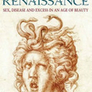 The Ugly Renaissance