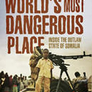 The World´s Most Dangerous Place