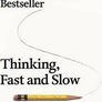 Thinking, Fast And Slow