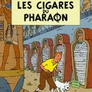 TINTIN (04) Cigares du Pharaon