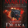 Vzestup draka - Ilustrovaná historie rodu Targaryenů