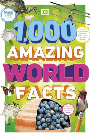 1,000 Amazing World Facts - DK