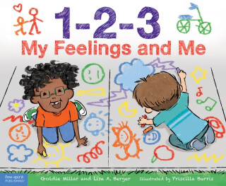 1-2-3 My Feelings and Me - Goldie Millar,Lisa A. Berger