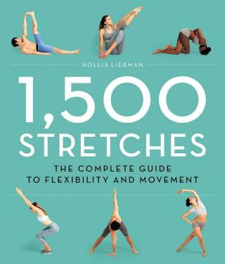 1,500 Stretches - Hollis Lance Liebman