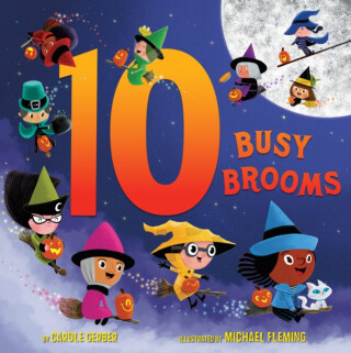 10 Busy Brooms - Carole Gerber