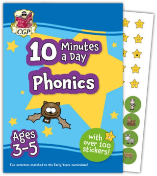 10 Minutes a Day Phonics for Ages 3-5 (with over 100 stickers) - CGP Books