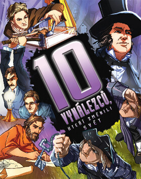 10 vynálezců, kteří změnili svět - 