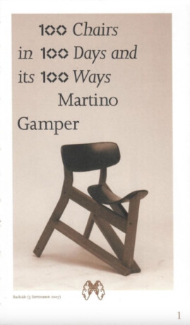 100 Chairs in 100 Days and its 100 Ways (5th edition, 5th size) - Martino Gamper