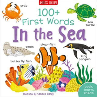 100+ First Words: In the Sea - Kelly Miles