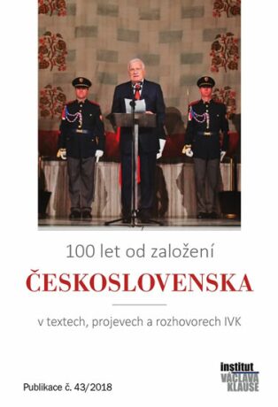 100 let od založení Československa - neuveden