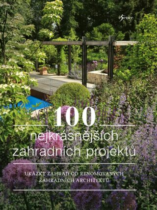 100 nejkrásnějších zahradních projektů - neuveden