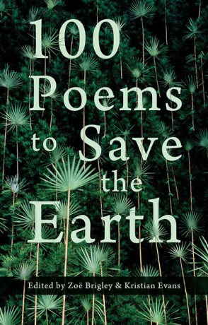 100 Poems to Save the Earth - 