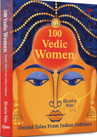 100 Vedic Women - Shubha Vilas