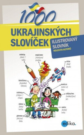 1000 ukrajinských slovíček - Aleš Čuma,Halyna Myronova,Monika Ševečková,Olga Lytvynyuk,Oxana Gazdošová