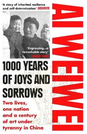 1000 Years of Joys and Sorrows - Aj Wej-wej