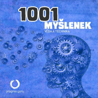 1001 myšlenek: část Věda a Technika - Robert Arp