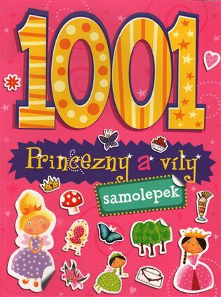 1001 samolepek – Princezny a víly - Svojtka