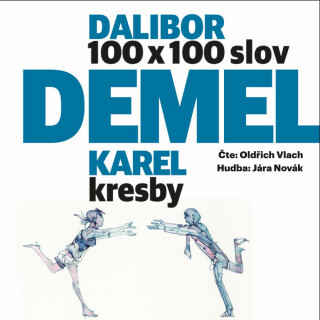 100x100 – 100 povídek na 100 slov - Daniel Demel,Karel Demel