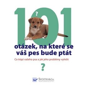 101 otázek, na které se váš pes bude ptát - Helen Dennis