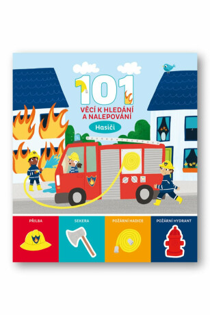 101 věcí k hledání a nalepování Hasiči - neuveden