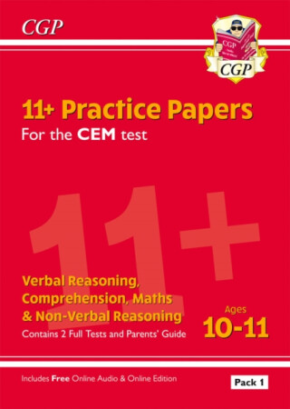 11+ CEM Practice Papers: Ages 10-11 - Pack 1 (with Parents' Guide & Online Edition) - CGP Books
