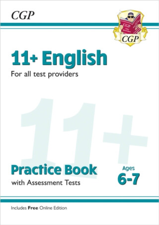 11+ English Practice Book & Assessment Tests - Ages 6-7 (for all test providers) - CGP Books