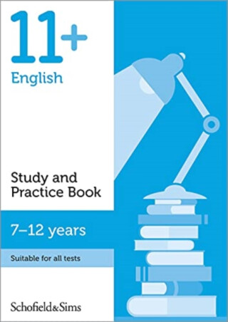 11+ English Study and Practice Book - Schofield & Sims,Charlotte Watson