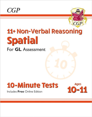 11+ GL 10-Minute Tests: Non-Verbal Reasoning Spatial - Ages 10-11 Book 1 (with Online Edition) - CGP Books