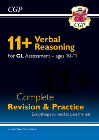 11+ GL Verbal Reasoning Complete Revision and Practice - Ages 10-11 (with Online Edition) - CGP Books