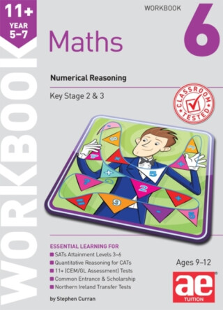 11+ Maths Year 5-7 Workbook 6 - Stephen C. Curran