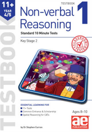 11+ Non-verbal Reasoning Year 4/5 Testbook 1 - Dr Stephen C Curran,Andrea F. Richardson