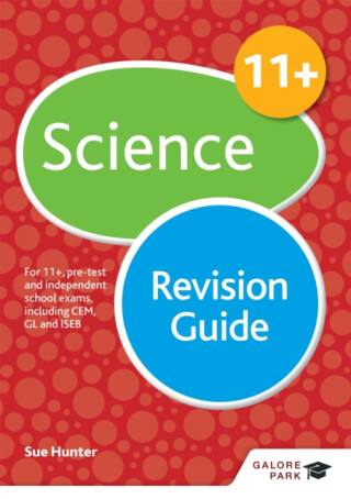 11+ Science Revision Guide - Sue Hunter