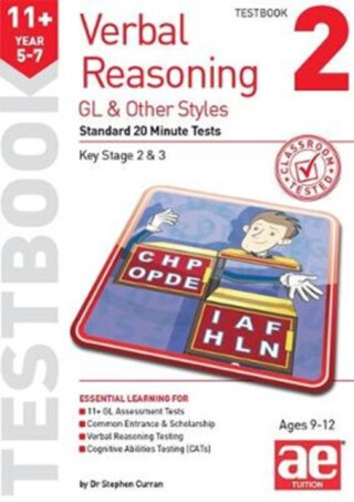 11+ Verbal Reasoning Year 5-7 GL & Other Styles Testbook 2 - Stephen C. Curran,Warren J. Vokes